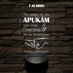 Apák napi humoros feliratú ökölpacsis MINTAVÁLASZTÓS 7 színű 3D led lámpa