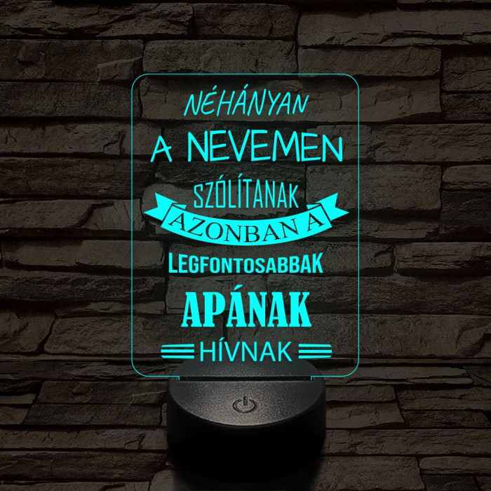 Apák napi kedves feliratú 7 színű 3D led lámpa