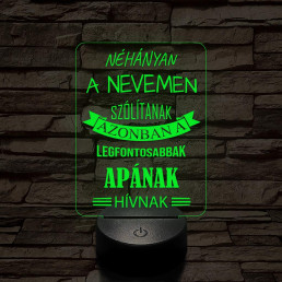 Apák napi kedves feliratú 7 színű 3D led lámpa