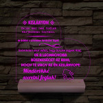 Kislányom fatalpas 7 színű 3D led lámpa