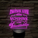 Anyának lenni áldás, Nagymamának lenni felbecsülhetetlen - 7 színű 3D led lámpa