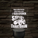 Nincs szőke herceg fehér lovon - 7 színű 3D led lámpa